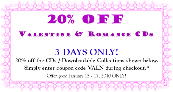 20% OFF Select Sewing & Quilting CDs. 3 DAYS ONLY! 20% off the CDs / Downloadable Collections shown below. Simply enter coupon code VAL9 during checkout. Offer good January 16, 2008 - January 18, 2009 ONLY!